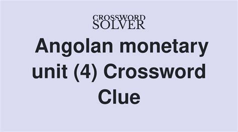 Clue: Kuwaiti monetary unit. Kuwaiti monetary unit is a crossword puzzle clue that we have spotted 2 times. There are related clues (shown below). Referring crossword puzzle answers. DINAR; Likely related crossword puzzle …